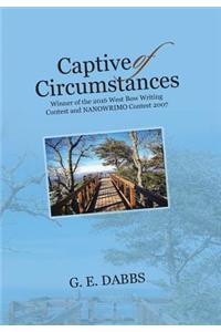 Captive of Circumstances