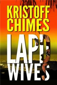 LAPD Wives