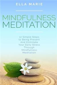 Mindfulness Meditation