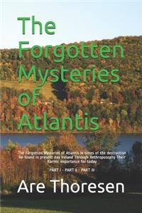 The Forgotten Mysteries of Atlantis