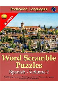 Parleremo Languages Word Scramble Puzzles Spanish - Volume 2