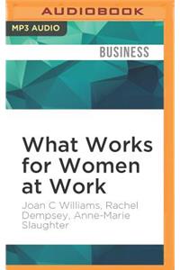 What Works for Women at Work