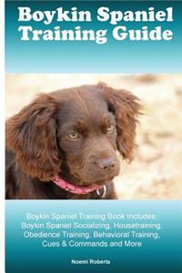 Boykin Spaniel Training Guide Boykin Spaniel Training Book Includes
