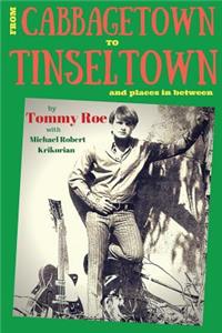 From Cabbagetown to Tinseltown and places in between...