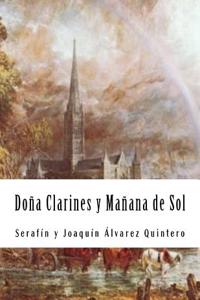 Do?a Clarines y Ma?ana de Sol