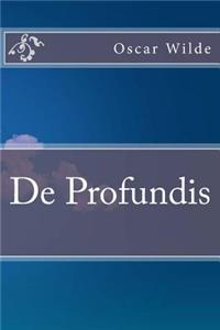 De Profundis