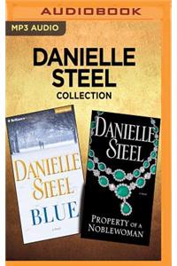 Danielle Steel Collection - Blue & Property of a Noblewoman