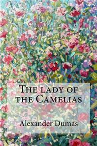 The Lady of the Camelias