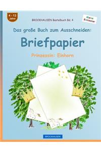 BROCKHAUSEN Bastelbuch Band 4 - Das große Buch zum Ausschneiden