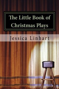 Little Book of Christmas Plays and Skits.