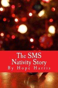 The SMS Nativity Story