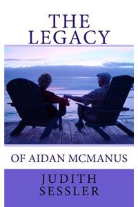 The Legacy of Aidan McManus