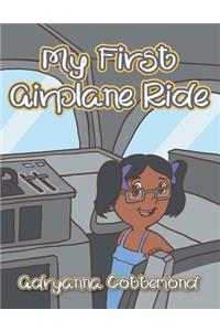 My First Airplane Ride