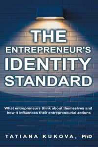 Entrepreneur's Identity Standard