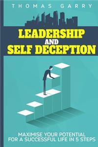 Leadership and selfdeception