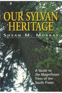 Our Sylvan Heritage