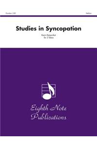 Studies in Syncopation