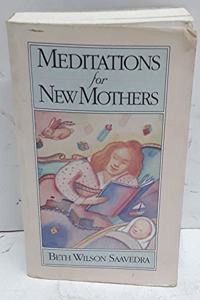 Meditations for New Mothers