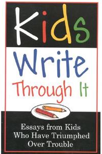 Kids Write Through It