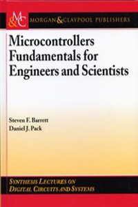 Microcontrollers Fundamentals For Engineers And Scientists
