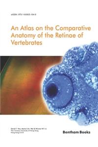 Atlas on the Comparative Anatomy of the Retinae of Vertebrates