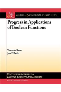 Progress in Applications of Boolean Functions