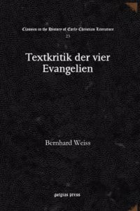 Textkritik der vier Evangelien