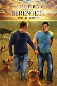 When Dachshunds Ruled the Serengeti