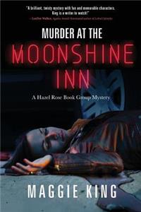 Murder at the Moonshine Inn