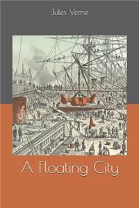 A Floating City