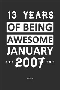 13 Years Of Being Awesome January 2007 Notebook