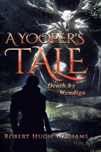 Yooper's Tale
