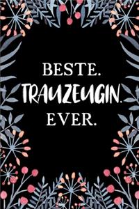 Beste Trauzeugin Ever