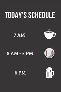 Today's Schedule Baseball Journal