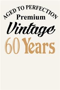 Aged To Perfection - Premium Vintage - 60 Years