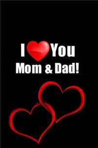 i love you mom and dad 2020