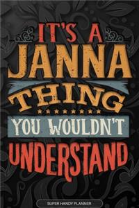 It's A Janna Thing You Wouldn't Understand