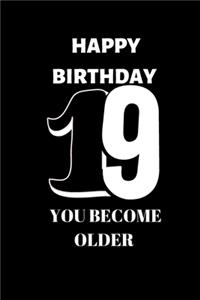 Happy birthday 19th you become older sketchbook