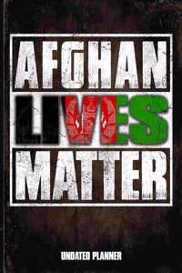 Afghan Lives Matter Undated Planner