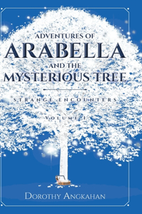 Adventures of Arabella and the Mysterious Tree