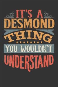 Its A Desmond Thing You Wouldnt Understand