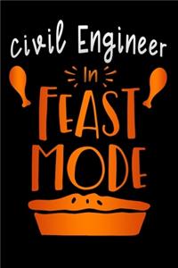 Civil Engineer in feast mode