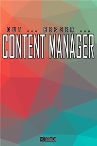 Gut - Besser - Content Manager Notizbuch