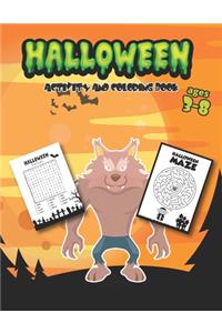 Halloween Coloring and Activity Book Ages 3-8
