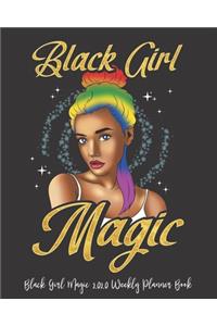 Black Girl Magic 2020 Weekly Planner Book