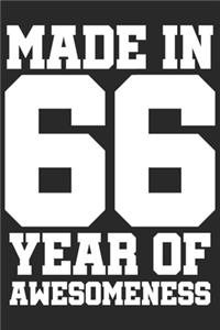 Made in 66 Year of Awesomeness