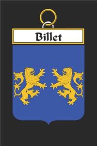 Billet: Billet Coat of Arms and Family Crest Notebook Journal (6 x 9 - 100 pages)