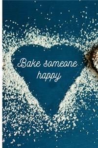 Bake someone happy