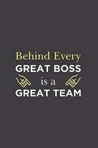 Behind Every Great Boss is a Great Team
