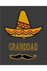 Granddad: Mexican 2020 Monthly Planner Dated Journal 8" x 10" 110 pages